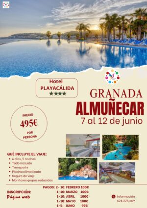 VIAJE ALMUÑECAR DEL 7 AL 12 DE JUNIO
